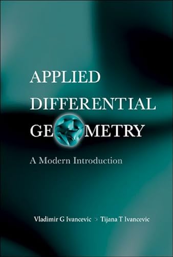 9789812706140: Applied Differential Geometry: A Modern Introduction