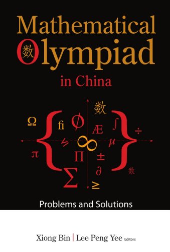 Stock image for Mathematical Olympiad In China: Problems And Solutions for sale by PBShop.store US