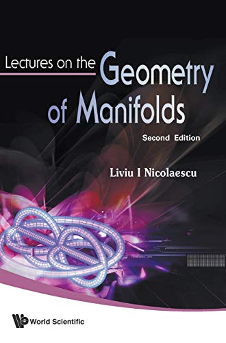 9789812708533: LECTURES ON THE GEOMETRY OF MANIFOLDS (2ND EDITION)