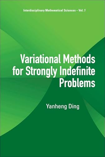 Immagine dell'editore per Variational Methods for Strongly Indefinite Problems (Interdisciplinary Mathematical Sciences) venduto da BOOKWEST