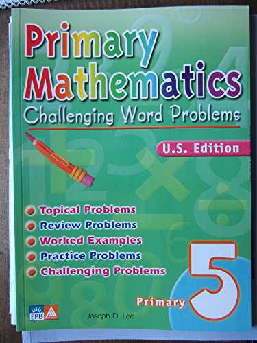 Beispielbild fr Primary Mathematics Challenging Word Problems, Level 5 zum Verkauf von SecondSale