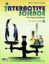 Imagen de archivo de Interactive Science for Inquiring Minds (Express/Normal (Academic), Volume A (Lower Secondary)) a la venta por Better World Books