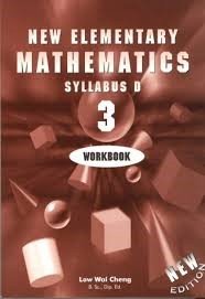 Beispielbild fr New Elementary Mathematics Workbook 3, Syllabus D zum Verkauf von Books From California