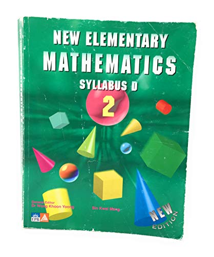 Beispielbild fr New Elementary Mathematics 2, Syllabus D zum Verkauf von Wonder Book