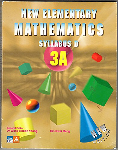 Imagen de archivo de New Elementary Mathematics Syllabus D 3A a la venta por Save With Sam