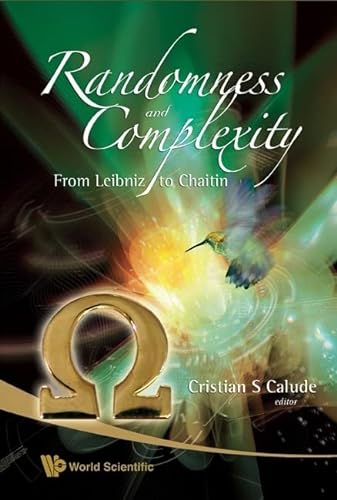 9789812770820: Randomness And Complexity, From Leibniz To Chaitin