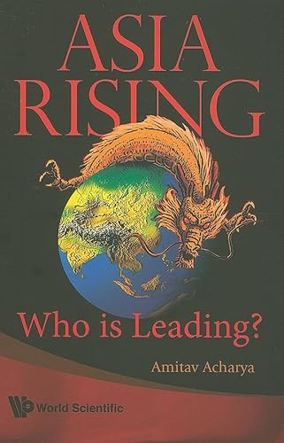 Stock image for Asia Rising: Who Is Leading? for sale by HPB-Red