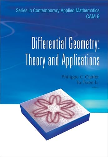 9789812771469: Differential Geometry: Theory and Applications (Contemporary Applied Mathematics)