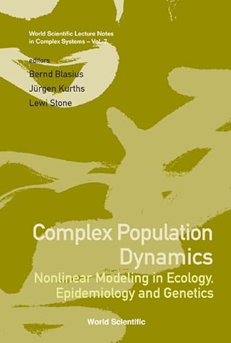 Imagen de archivo de Complex Population Dynamics: Nonlinear Modeling in Ecology, Epidemiology and Genetics a la venta por Basi6 International