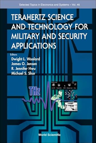 Imagen de archivo de Terahertz Science and Technology for Military and Security Applications (Selected Topics in Electronics and Systems) a la venta por suffolkbooks