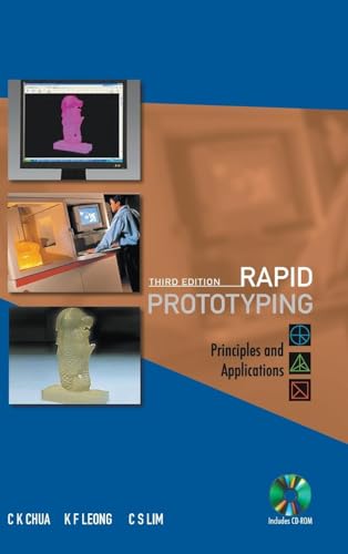 Immagine dell'editore per RAPID PROTOTYPING: PRINCIPLES AND APPLICATIONS (THIRD EDITION) (WITH COMPANION CD-ROM) venduto da suffolkbooks