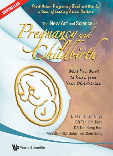 Imagen de archivo de New Art and Science of Pregnancy and Childbirth, The: What You Want to Know from Your Obstetrician a la venta por Orbiting Books