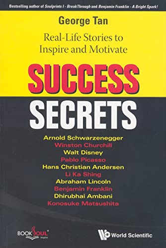Stock image for Success Secrets: Real-Life Stories To Inspire And Motivate for sale by suffolkbooks