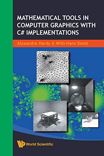 Beispielbild fr Mathematical Tools In Computer Graphics With C# Implementations zum Verkauf von HPB-Red