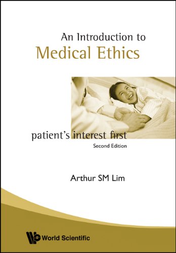 Stock image for Introduction To Medical Ethics: Patients Interest First (2Nd Edition) for sale by suffolkbooks