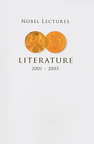 Beispielbild fr Nobel Lectures in Literature 2001-2005 zum Verkauf von Books Puddle