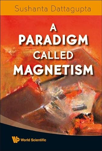 Stock image for A Paradigm Called Magnetism for sale by Basi6 International
