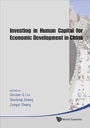Stock image for Investing in Human Capital for Economic Development in China for sale by suffolkbooks