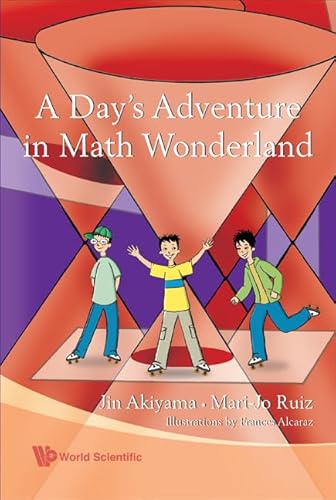 Imagen de archivo de A Day's Adventure In Math Wonderland a la venta por Revaluation Books