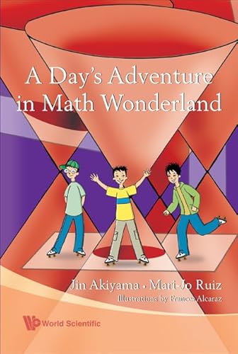 Stock image for A Days Adventure In Math Wonderland, for sale by suffolkbooks