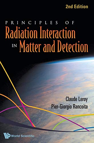 Stock image for Principles Of Radiation Interaction In Matter And Detection for sale by BOOKWEST