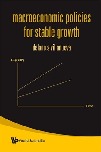 9789812818300: MACROECONOMIC POLICIES FOR STABLE GROWTH