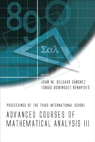 Stock image for Advanced Courses Of Mathematical Analysis Iii - Proceedings Of The Third International School for sale by Basi6 International