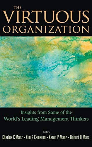 Beispielbild fr Virtuous Organization: Insights from Some of the World's Leading Management Thinkers zum Verkauf von Basi6 International