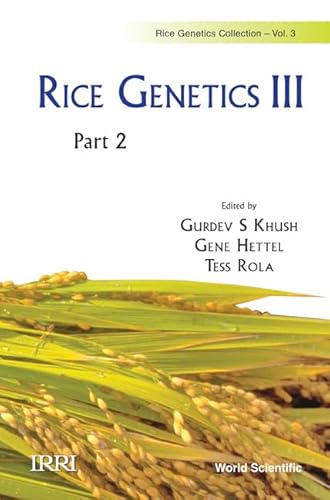 Stock image for RICE GENETICS III (Rice Genetics Collection (2 volume set)) for sale by Hay-on-Wye Booksellers