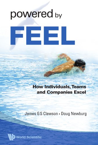 Stock image for Powered by Feel: How Individuals, Teams, and Companies Excel for sale by ThriftBooks-Atlanta