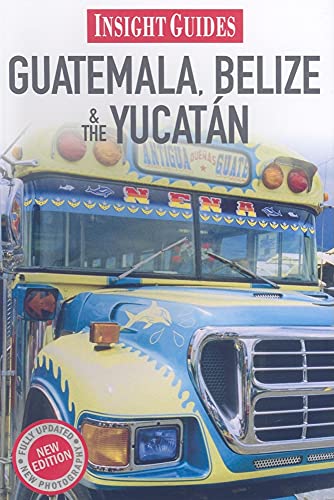 Stock image for Guatemala/Belize/Yucatan (Insight Guides) for sale by Discover Books