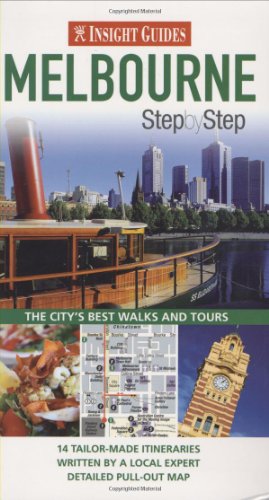 Melbourne (Step by Step) (9789812821089) by Insight Guides