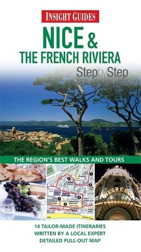 Beispielbild fr Nice and the French Riviera - Insight Step by Step Guides zum Verkauf von Better World Books