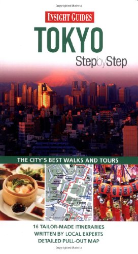 Tokyo (Step by Step) (9789812821119) by Insight Guides