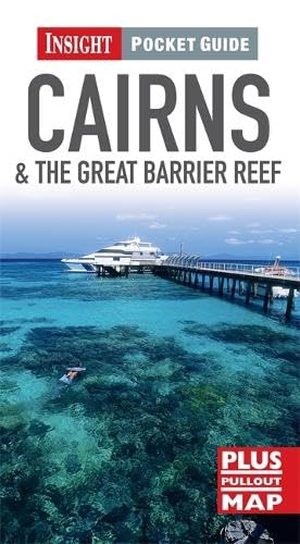 Stock image for Insight Pocket Guide: Cairns & the Great Barrier Reef (Insight Pocket Guides) for sale by Wonder Book