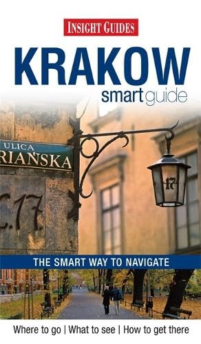 Imagen de archivo de Insight Guides Smart Guide Krakow (Insight Smart Guide) a la venta por WorldofBooks