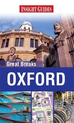 Stock image for Oxford - Insight Great Breaks Guides for sale by Better World Books Ltd