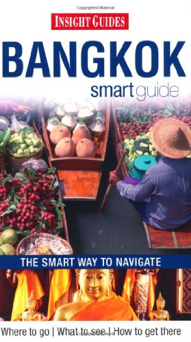 9789812822697: Insight Guides: Bangkok Smart Guide (Insight Smart Guide) [Idioma Ingls]