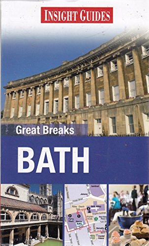 9789812823212: Insight Guides: Great Breaks Bath (Insight Great Breaks) [Idioma Ingls]