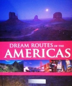 Stock image for Dream Routes of The Americas (Insight Guides) for sale by WorldofBooks