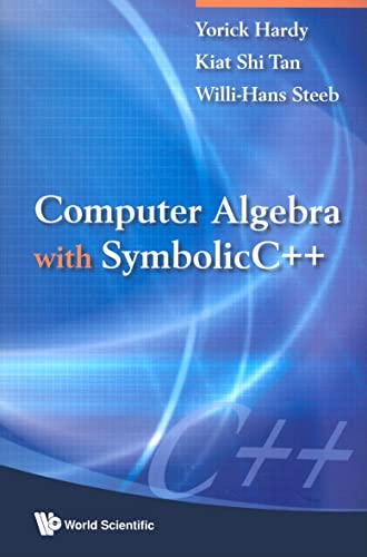 Stock image for Computer Algebra with SymbolicC++ for sale by suffolkbooks