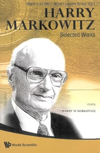 

Harry Markowitz: Selected Works (World Scientific-Nobel Laureate)