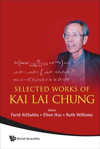 Stock image for Selected Works of Kai Lai Chung for sale by suffolkbooks