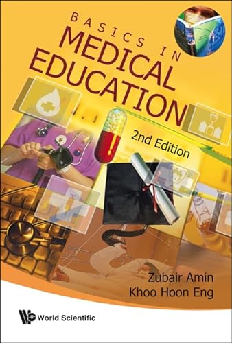 9789812835383: BASICS IN MEDICAL EDUCATION (2ND EDITION)