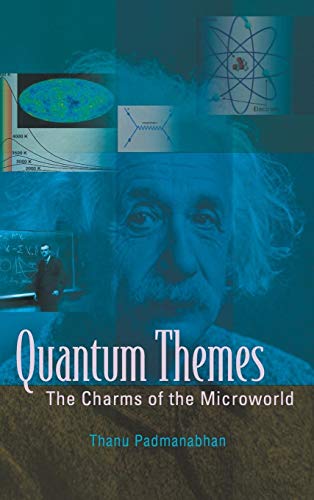 Beispielbild fr QUANTUM THEMES: THE CHARMS OF THE MICROWORLD zum Verkauf von Books From California