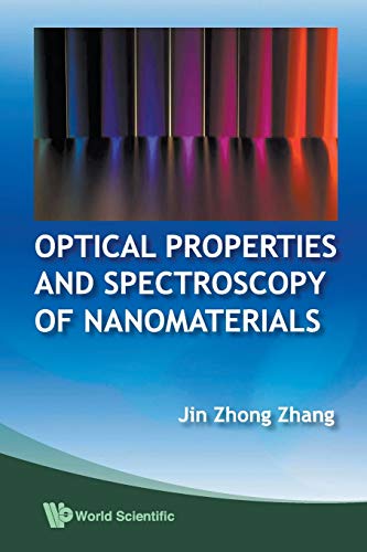 Imagen de archivo de Optical Properties And Spectroscopy Of Nanomaterials a la venta por suffolkbooks