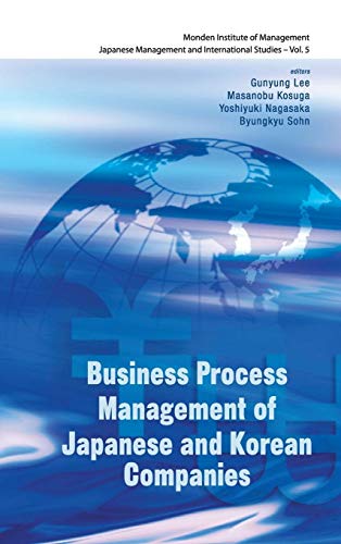 Imagen de archivo de Business Process Management of Japanese and Korean Companies (Japanese Management and International Studies) a la venta por suffolkbooks