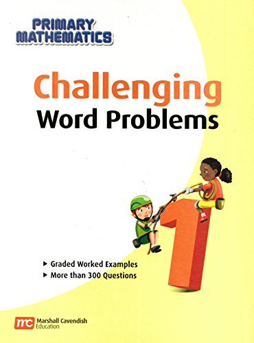 Beispielbild fr Challenging Word Problems for Primary Mathematics, Level 1 zum Verkauf von Wonder Book