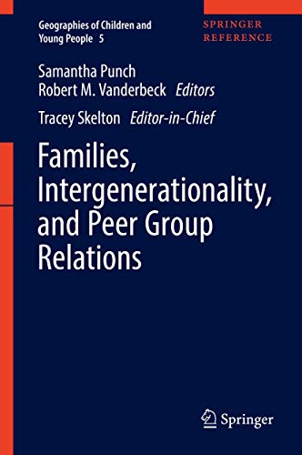 Stock image for Families, Intergenerationality, and Peer Group Relations. for sale by Gast & Hoyer GmbH