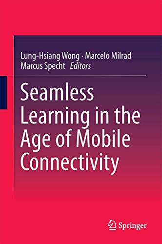 Beispielbild fr Seamless Learning in the Age of Mobile Connectivity zum Verkauf von medimops